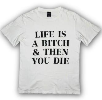 Number Nine Lifes A B*tch Tee